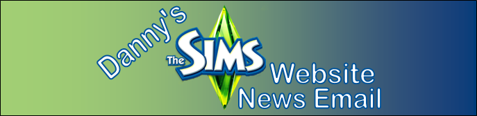 Danny's The Sims Website News Email